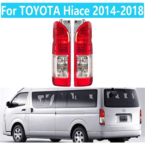 Hiace Tail Light Tail Lamp Toyota Hiace Commuter 2014 2018 Toyota Hiace
