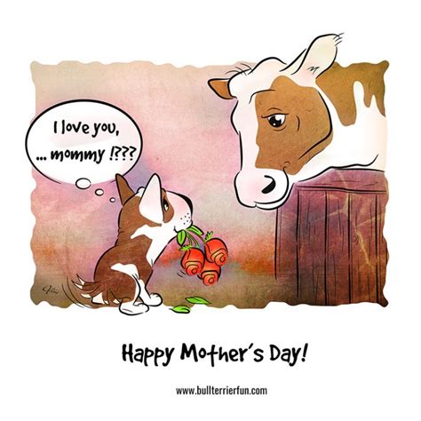 Happy Mothers Day To All Bull Terrier And Humans Moms