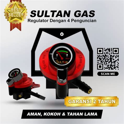 Sultan Gas Regulator Gas Aman And Terpercaya Sultan Gas