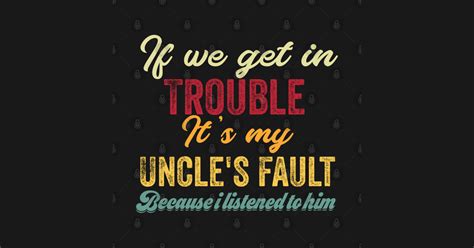 Uncle Uncle T Shirt Teepublic