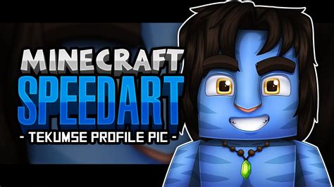 Minecraft Speedart Tekumse Profile Eonofre12 Youtube