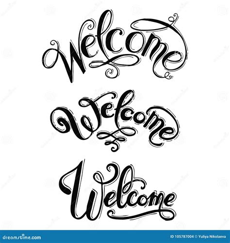 Welcome Hand Lettering Calligraphic Inscription By Brush Isolated On