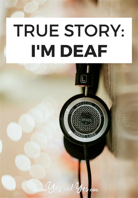 True Story I M Deaf