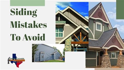 Siding Mistakes To Avoid Conservation Construction Of Dallas