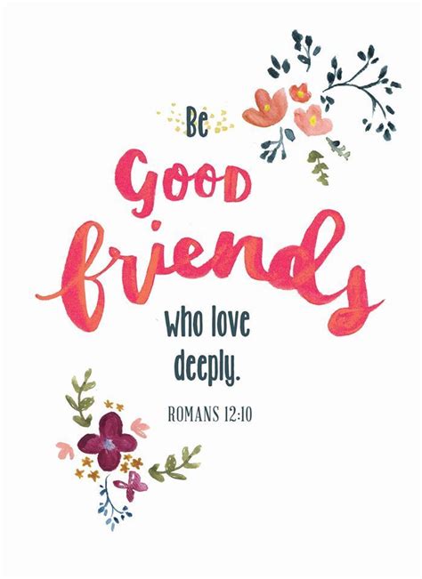 If it is to show mercy, do it cheerfully. Pin on BIBLE VERSES ABOUT FRIENDSHIP
