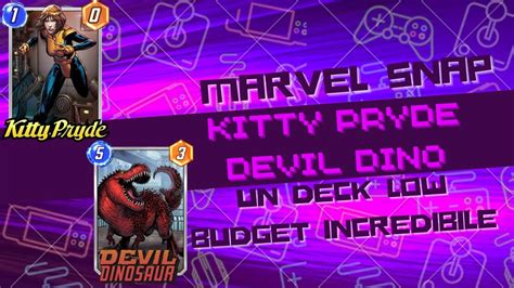 Kitty Pryde Devil Dino Un Deck Low Budget Incredibile Deck Marvel