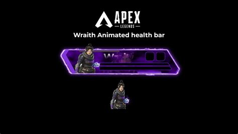Apex Legends Wraith Animated Health Bar With Logo Youtube