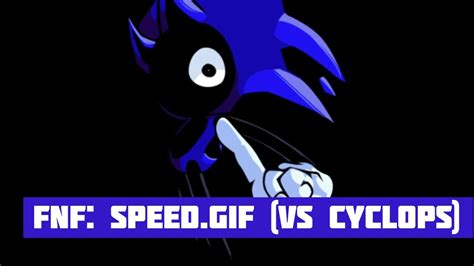 Fnf Speed V2 Vs Cyclops Psych Engine Youtube