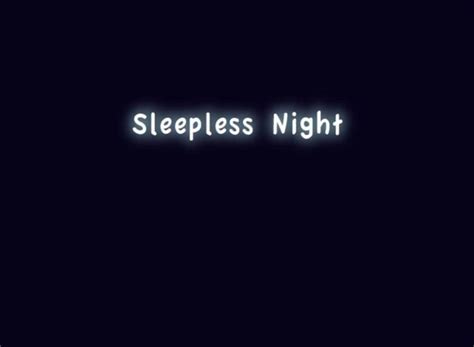 Quotes About Sleepless Nights Quotesgram