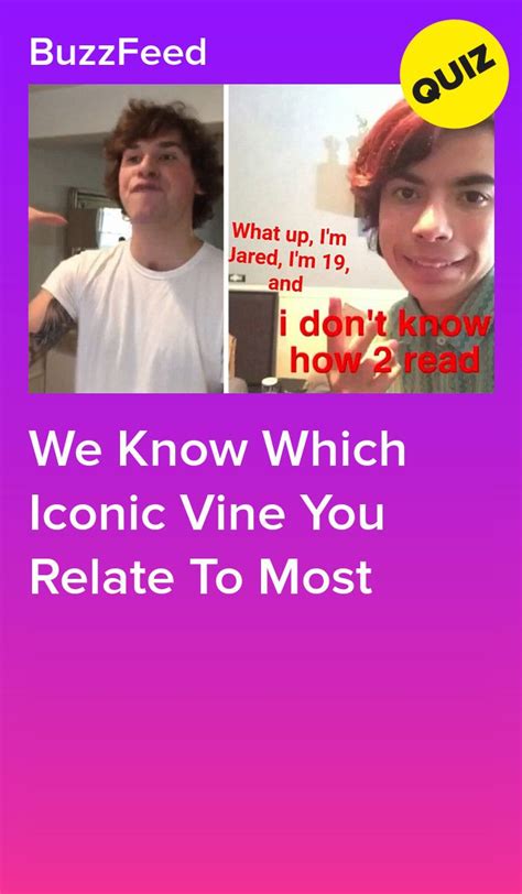 We Know Which Iconic Vine You Relate To Most Vine Memes Vine Quote