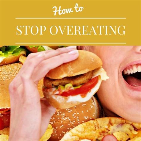 How To Stop Overeating Fit Feels Good