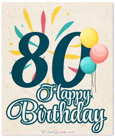 Extraordinary 80th Birthday Wishes By Wishesquotes