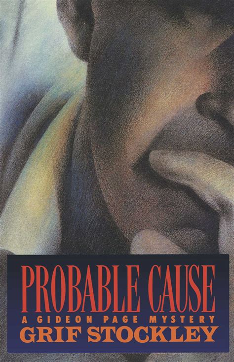 Probable Cause Book By Grif Stockley Official Publisher Page