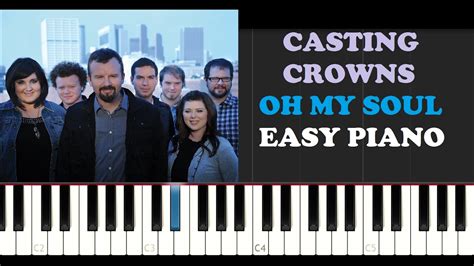 Watch the full episode of oh my english season 3 episode 22! Casting Crowns - Oh my Soul (EASY Piano Tutorial) - YouTube