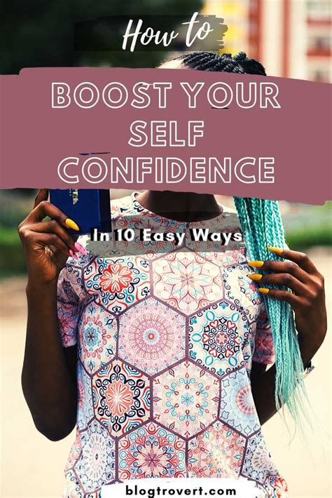 How To Boost Your Self Confidence In 10 Easy Ways Blogtrovert