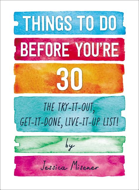 Things To Do Before Youre 30 Book By Jessica Misener Official