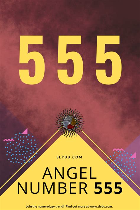 Angel Number 555 Get To Know About Numerology 555 Meaning Slybu