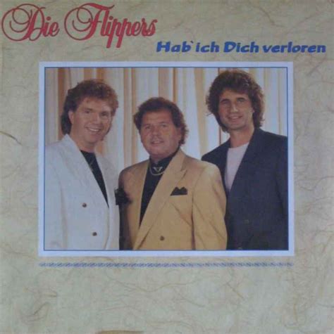 Die Flippers Aber Dich Gibt's Nur Einmal Für Mich - Die Flippers - Hab Ich Dich Verloren (Club-Edition LP)