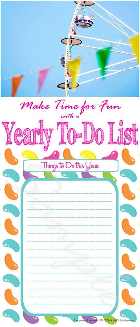 Make Time For Fun With A Yearly To Do List To Do List Make Time
