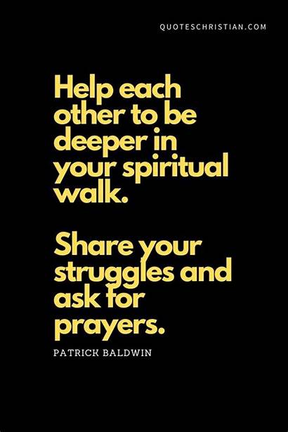Quotes Spiritual Help Walk Struggles Inspirational Each