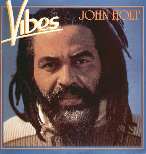 John Holt Vibes John Holt Reggae Jamaican Music