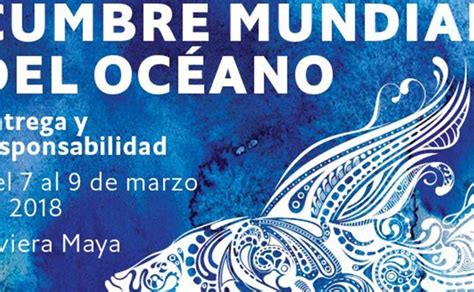 México Celebra Cumbre Mundial Del Océano