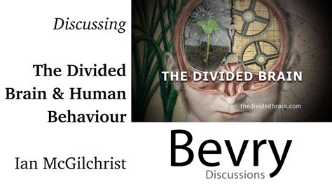 Discussing Iain Mcgilchrist On The Divided Brain Youtube