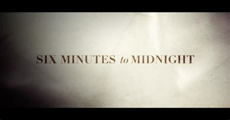Six Minutes To Midnight Tráiler Oficial Subtitulado Tomatazos