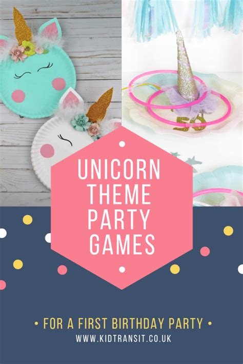 Party Game Ideas For A Magical Unicorn Theme First Birthday Party
