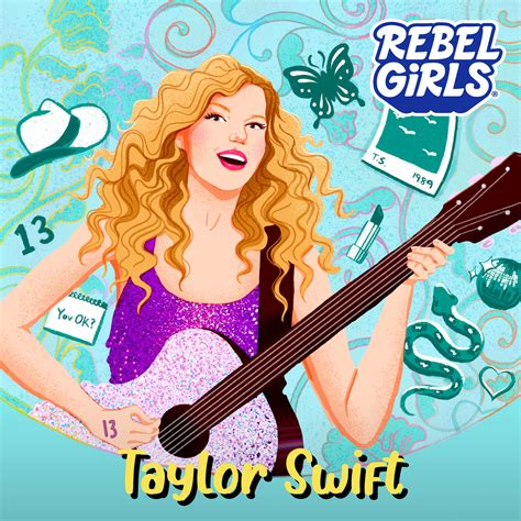 Taylor Swift Dreaming In Lyrics Rebel Girls