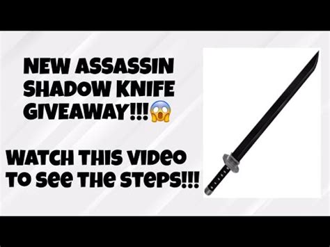 New Roblox Assassin Shadow Knife Giveaway Youtube