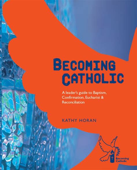 Becoming Catholic Reconciliation And Eucharist Big Book Garratt Publishing