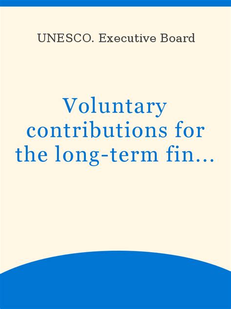 Voluntary Contributions For The Long Term Financing Of The