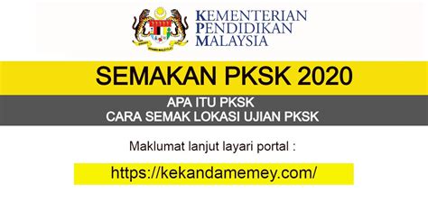 Pendaftaran tingkatan 1 sesi persekolahan tahun depan secara online. SEMAKAN PKSK 2020:CARA SEMAK LOKASI UJIAN | KekandaMemey