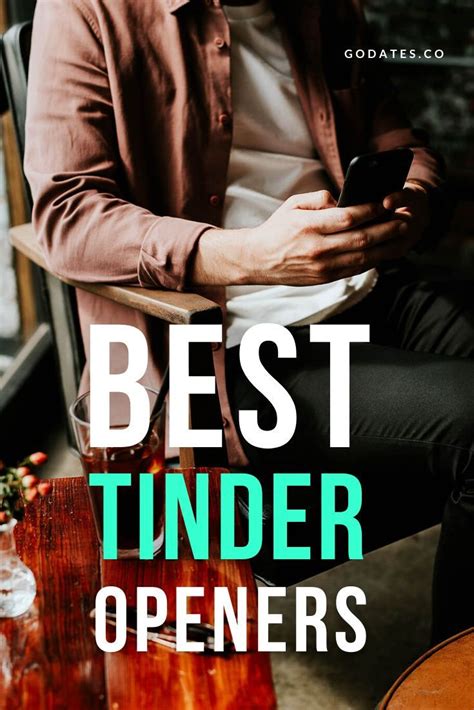 Best Tinder Openers For Guys In Best Tinder Openers Best Of Tinder Tinder Openers