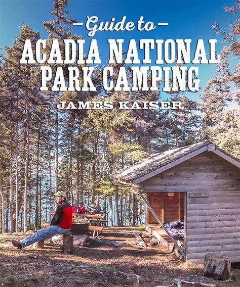 Acadia seashore camping & cabins. Acadia National Park Camping Guide | Acadia national park ...
