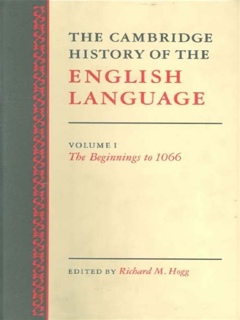 The Cambridge History Of The English Language Volume 1 To Volume 6