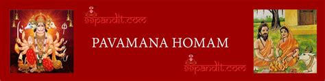 Pandit For Pavamana Suktam Homam Cost Vidhi And Benefits