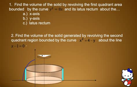 Solved 1 Find The Volume Of The Solid By Revolving The First Quadrant