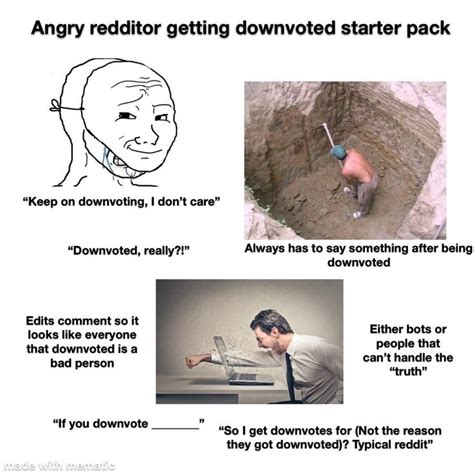 Angry redditor getting downvoted starter pack in 2020 | Starter pack, Bad person, Starter