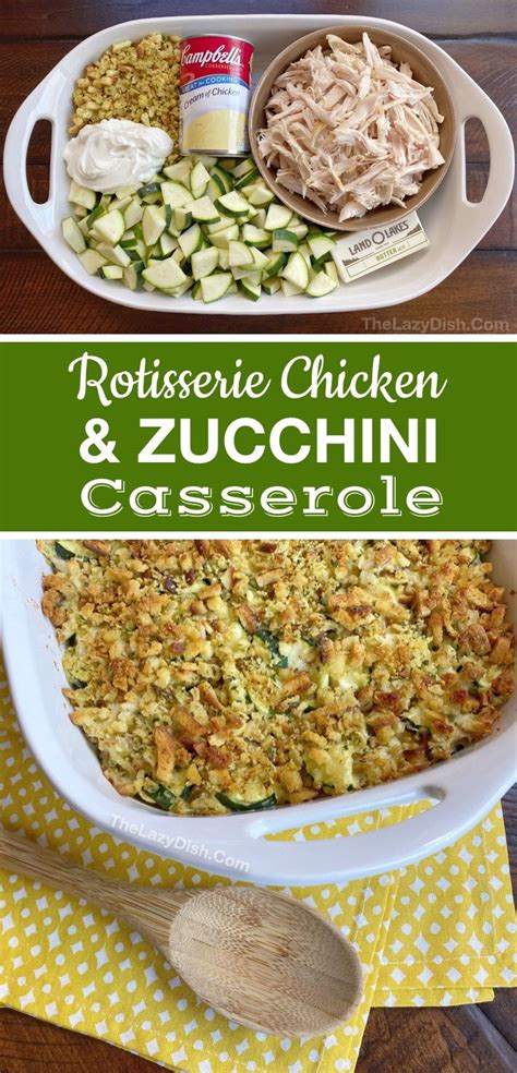 Rotisserie Chicken & Zucchini Casserole (Easy Dinner ...