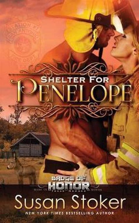 Badge Of Honor Texas Heroes Shelter For Penelope Susan Stoker 9781943562275 Boeken