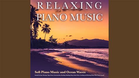 Relaxing Piano Music Youtube