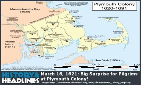 March 16 1621 Big Surprise For Pilgrims At Plymouth Colony History