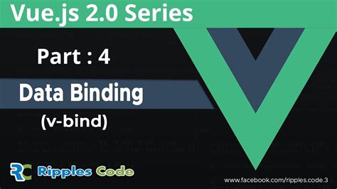 VueJS 2 Series Including Router Vuex How To Do Data Binding Using