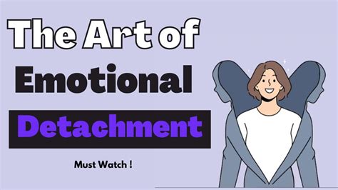 The Art Of Emotional Detachment How To Detach With People In Hindi