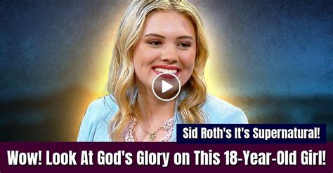 Watch Sid Roths Its Supernatural Wow Look At Gods Glory On This