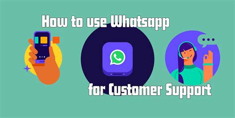 How To Use Whatsapp For Customer Support Callbell