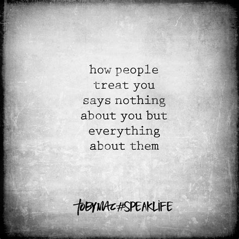 Quotes About How People Treat You Shortquotescc