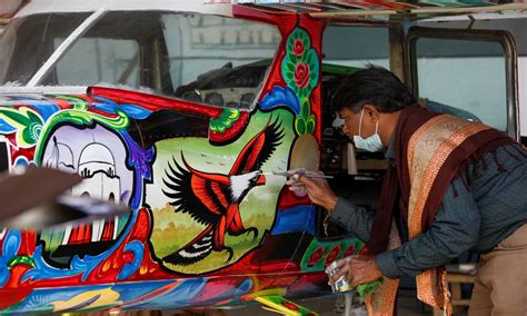 From The Highways To The Skies Pakistans Famous Truck Art Goes